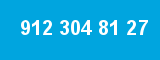 912 304 81 27